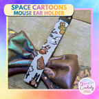 Mouse Ear Holder: Space Cartoons