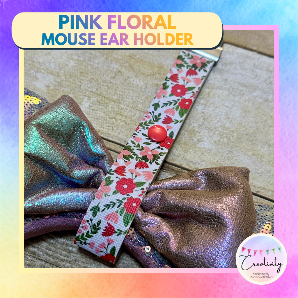 Mouse Ear Holder: Pink Floral