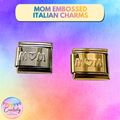 Embossed Italian Charm: Mom