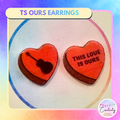 TS This Love is Ours Earrings